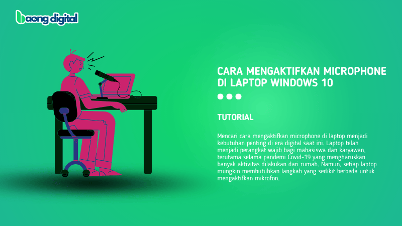 Cara Mengaktifkan Microphone di Laptop Windows 10
